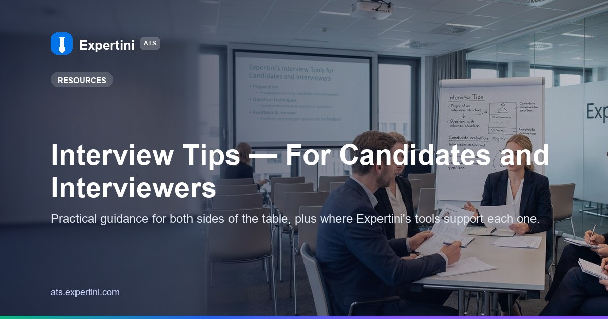 Interview Tips — For Candidates and Interviewers